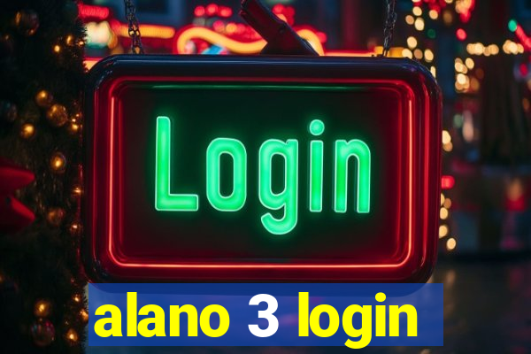 alano 3 login